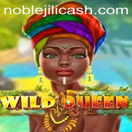 Exploring the Enchanting World of WildQueen: A Glimpse into NOBLEJILI's Latest Adventure